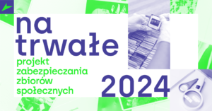 Relacja z działań w projekcie „Na trwałe”